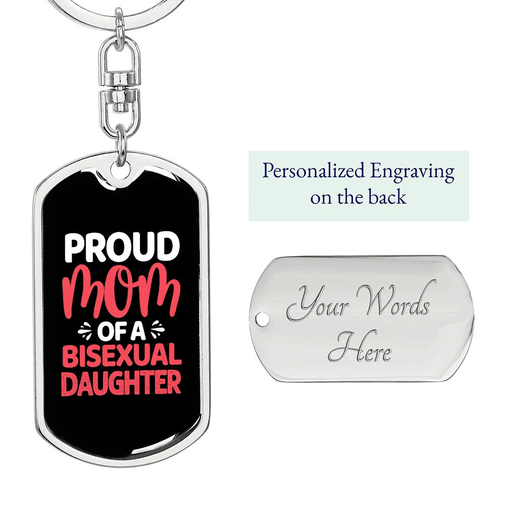 Bisexual Daughter Proud Mom Personalized Engraved Silver Tone Dog Tag Keychain - Picture 2 of 2